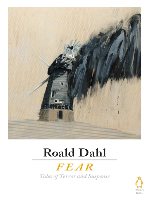 Title details for Fear by Roald Dahl - Wait list